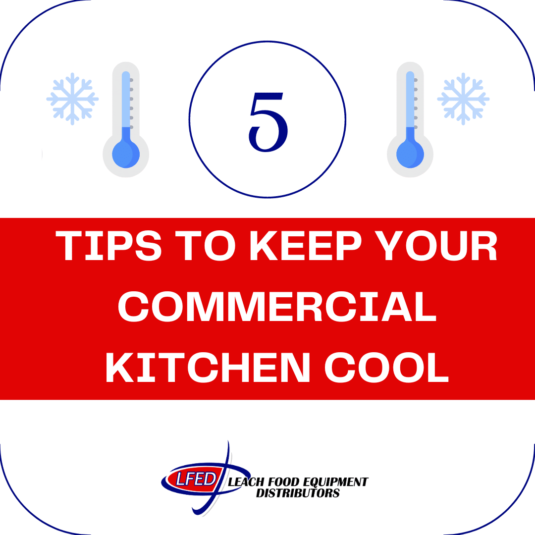 Tips to Keep Your Kitchen Cool