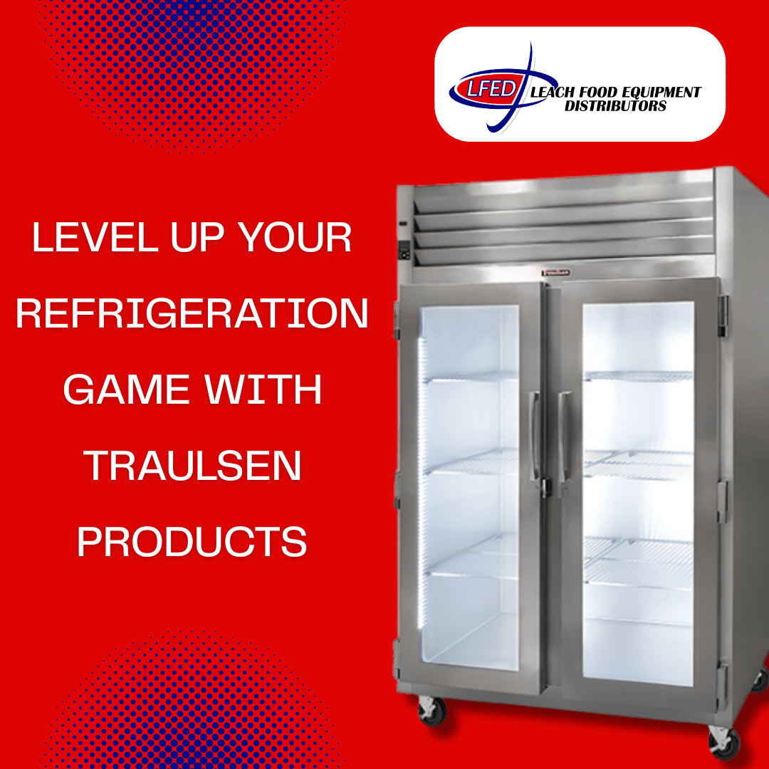 Traulsen Brand Highlight